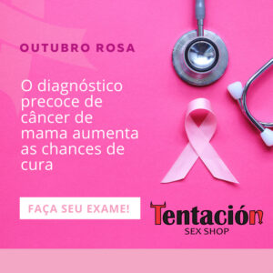 Outubro Rosa – Mês de Conscientização Sobre o Câncer de Mama